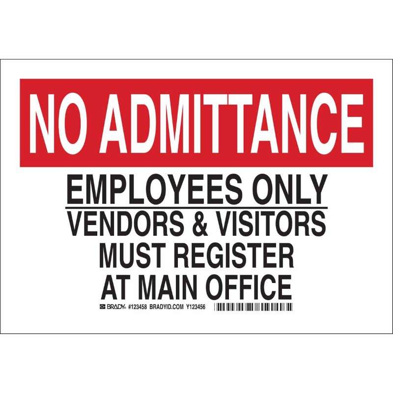 Black Red White Sign 10X14"  No Admittance