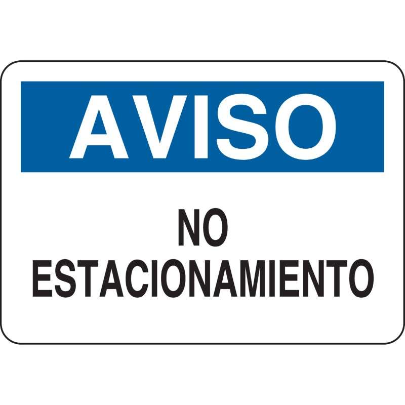 AVISO No Estacionamiento Sign, Blue/Black on White, 10 x 14"