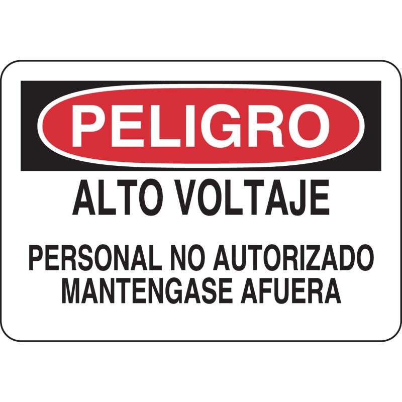 Alto Voltaje Personal No Autorizado Mantengase Afuera Spanish Sign - PELIGRO, Black and Red on White, 7 x 10"