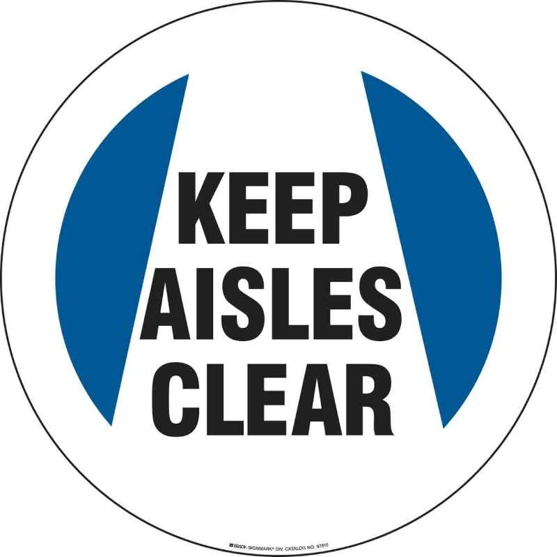 Anti Skid Floor Sign, Keep Aisles Clear, Black/Blue on White, Vinyl, Circle 17"